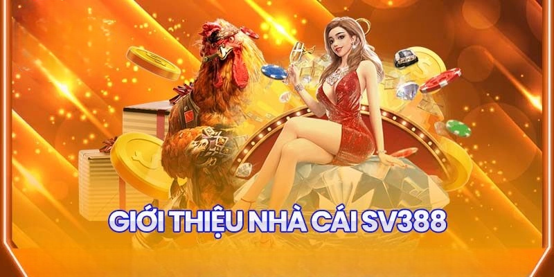 Ưu Điểm Nổi Trội Làm Nên Thương Hiệu SV388